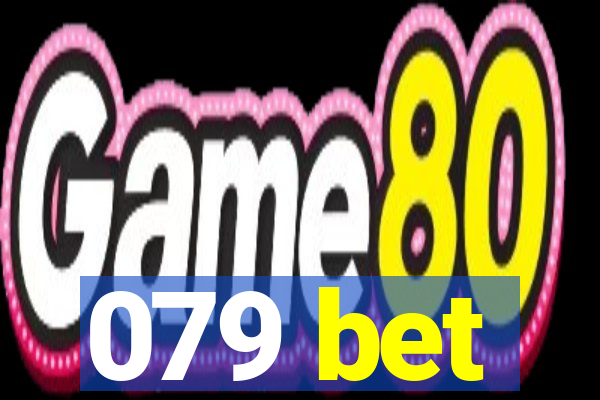 079 bet